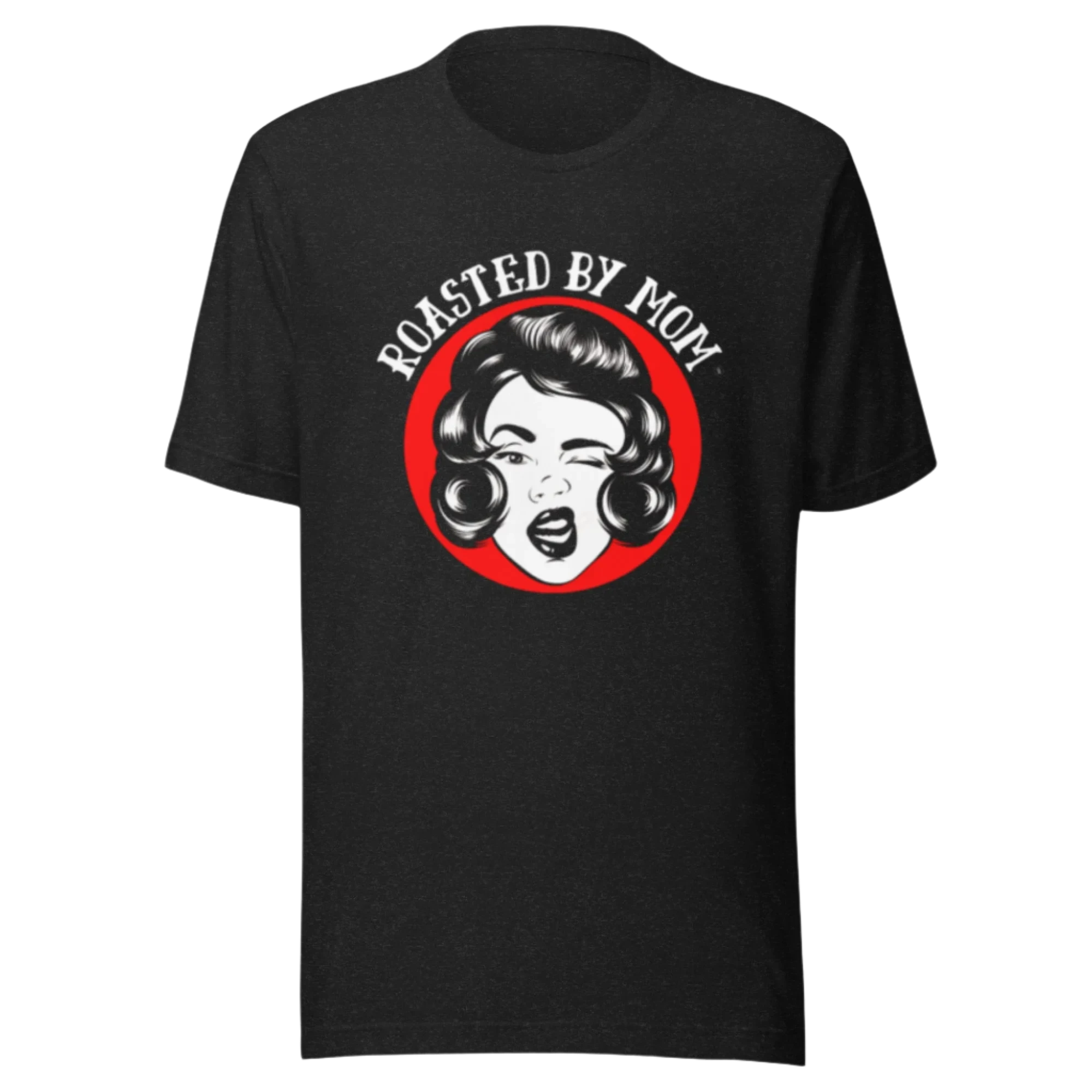 Roasted By Mom Logo Unisex t-shirt