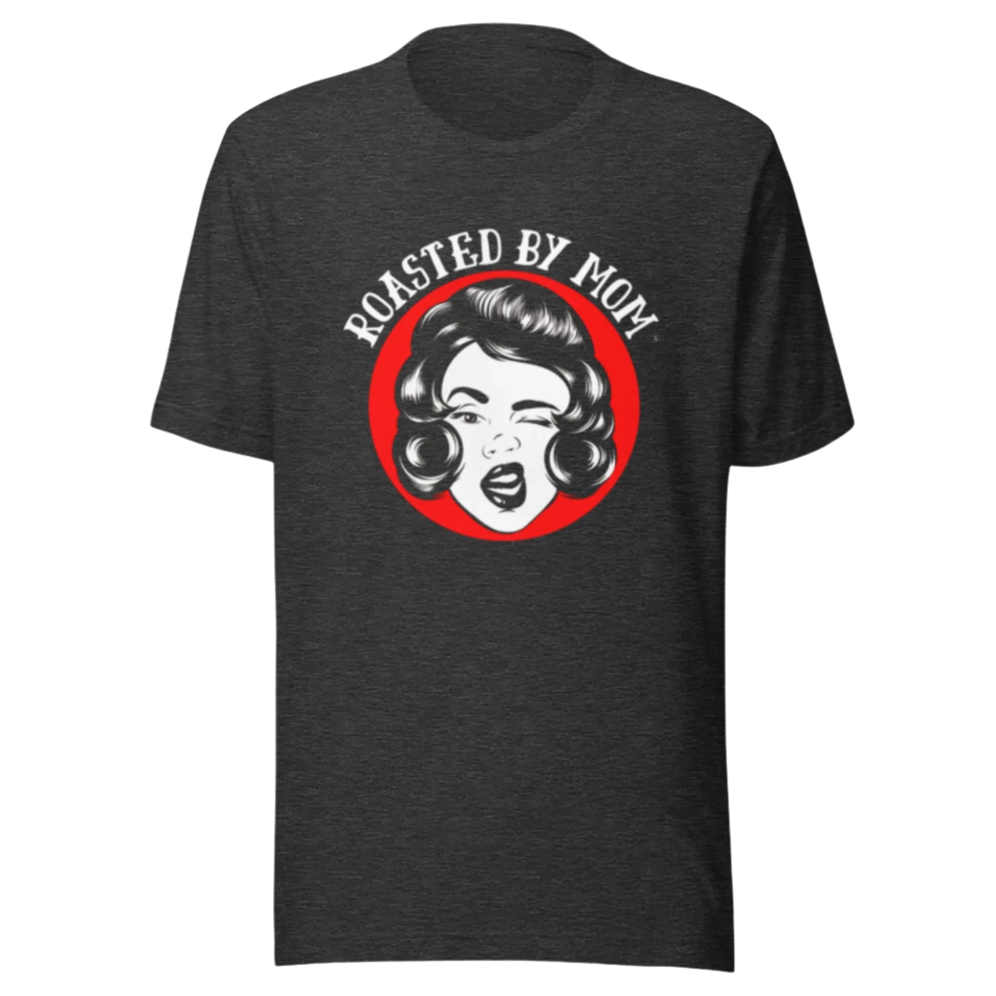 Roasted By Mom Logo Unisex t-shirt